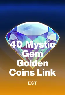 40 Mystic Gem Golden Coins Link